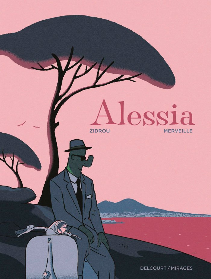 Alessia – Par Zidrou & David Merveille – Ed. Delcourt
