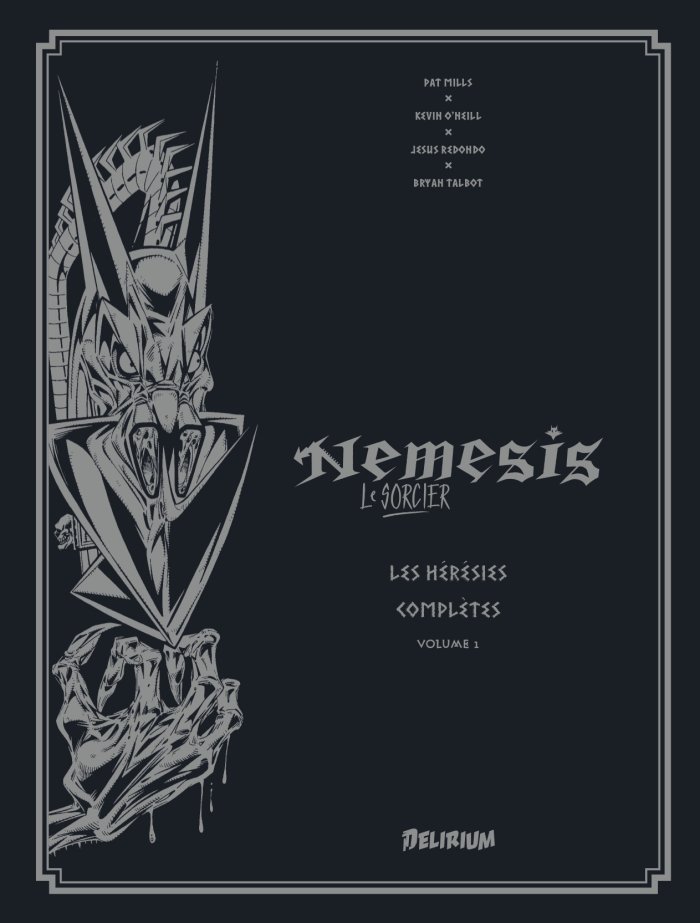 Nemesis le Sorcier : les hérésies complètes T. 1 & T. 2 - par Pat Mills & Collectif - Delirium