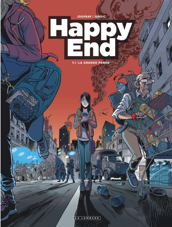 Happy End T. 1 : La Grande Panne - Par Jouvray & Jurdic - Le Lombard