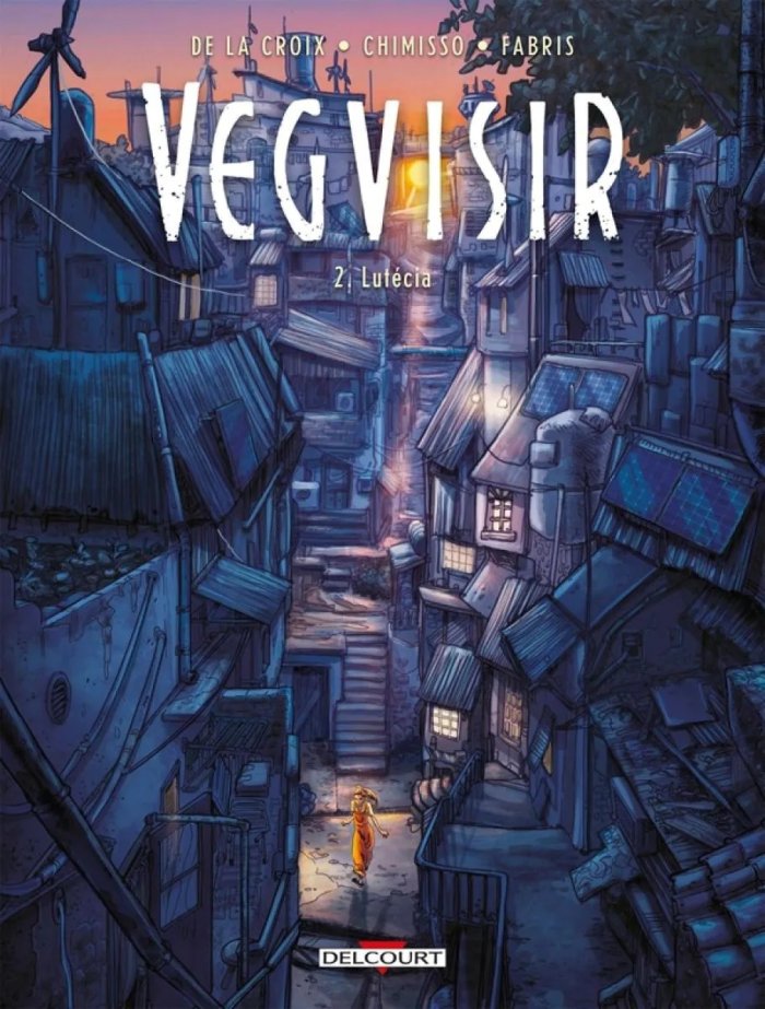 Vegvisir T. 2 - Par De la Croix, Chimisso & Fabris - Éd. Delcourt