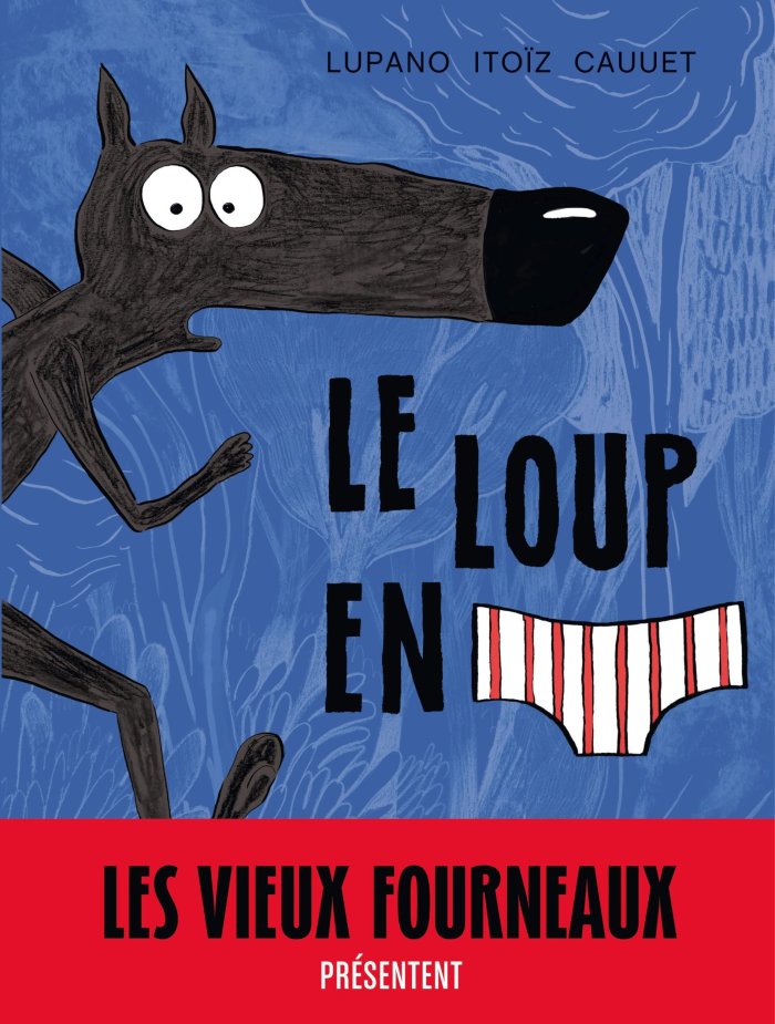 Wilfrid Lupano : "Avec le Loup en slip, nous voulions expliquer aux enfants que le business de la peur profite à des gens..."