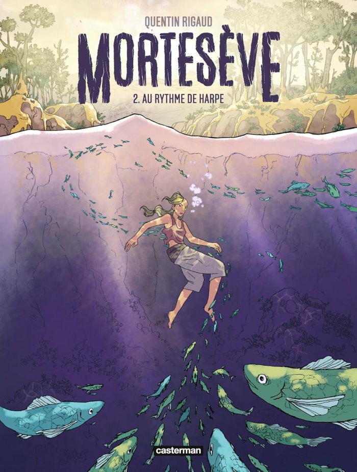 Mortesève T. 2 : un pur récit post-apocalyptique environnemental
