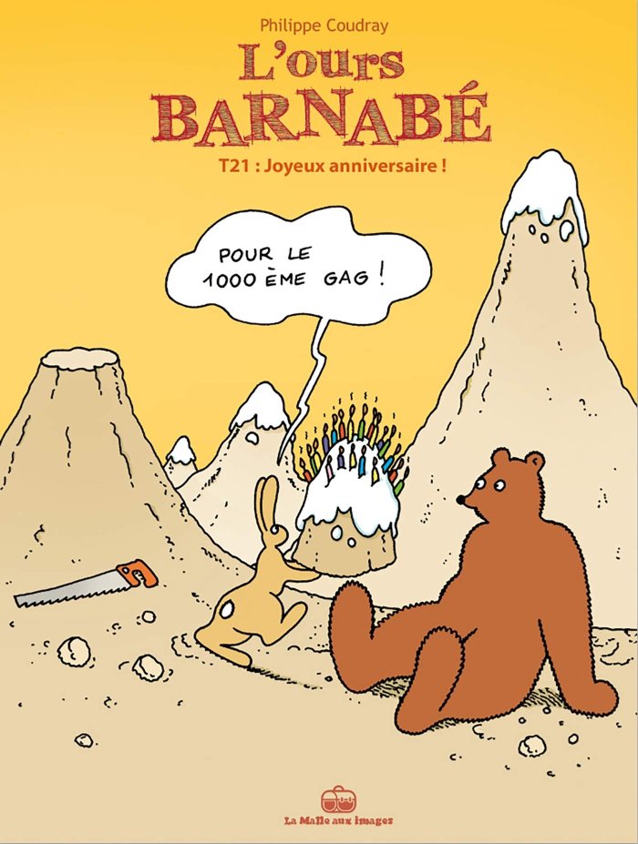 L'Ours Barnabé T. 21 : Joyeux Anniversaire ! – La Malle aux images / La Boîte à Bulle