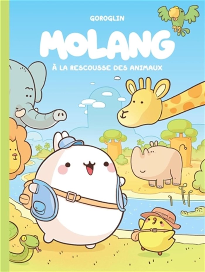 Molang T. 4 & 5 - Par Goroglin - Ed. Dupuis