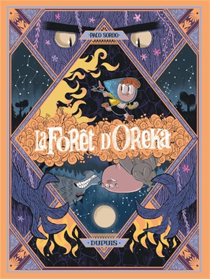 La Forêt d'Oreka T.2 Au cœur des arbres - Par Paco Sordo - Ed. Dupuis