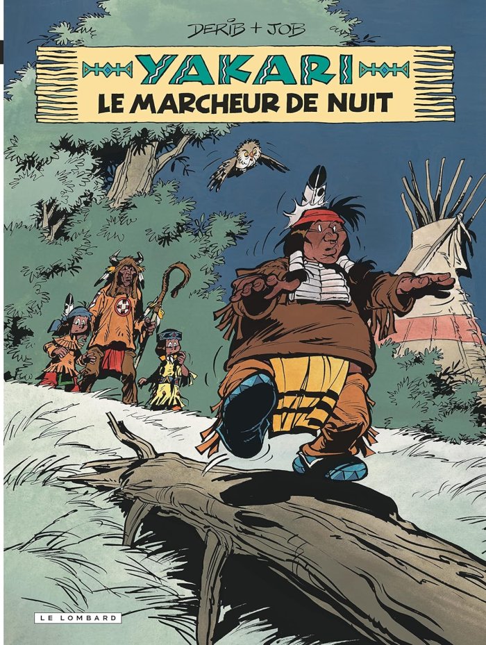 Yakari - T30 : « Le Veilleur de Nuit » par Job & Derib - Le Lombard.