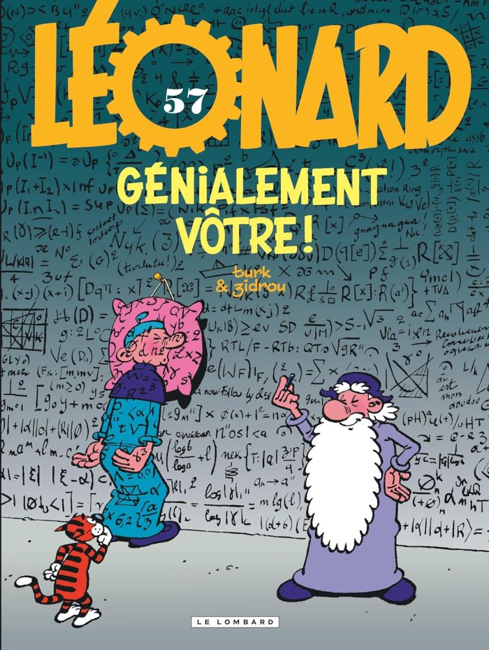Léonard T. 57, Génialement Vôtre - Par Zidrou & Turk – Ed. Le Lombard