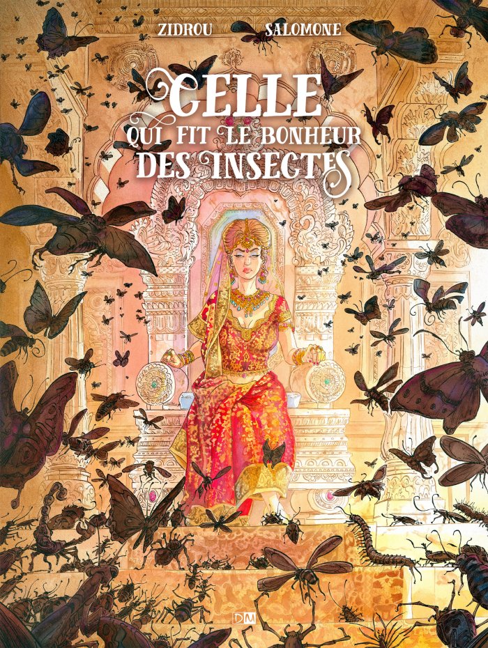 Celle qui fit le bonheur des insectes : tragédie poétique chez les sultans
