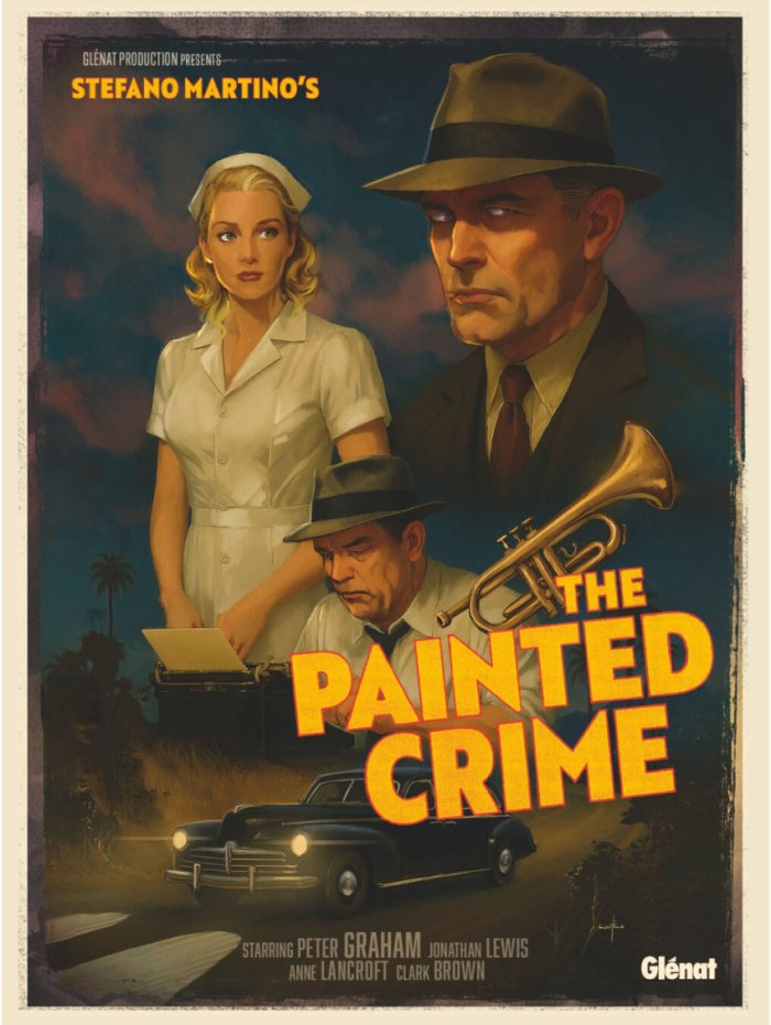 The Painted Crime - Par Stefano Martino - Éd. Glénat