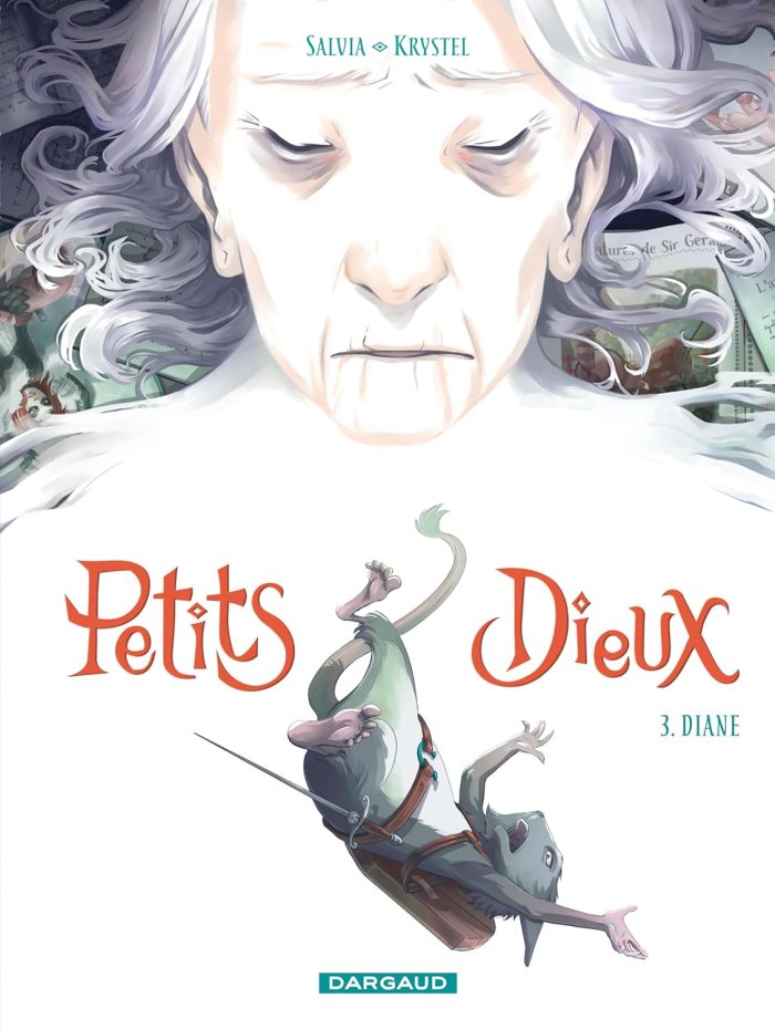 Petits Dieux T. 3 : Diane – Par Mathieu Salvia & Krystel – Ed. Dargaud