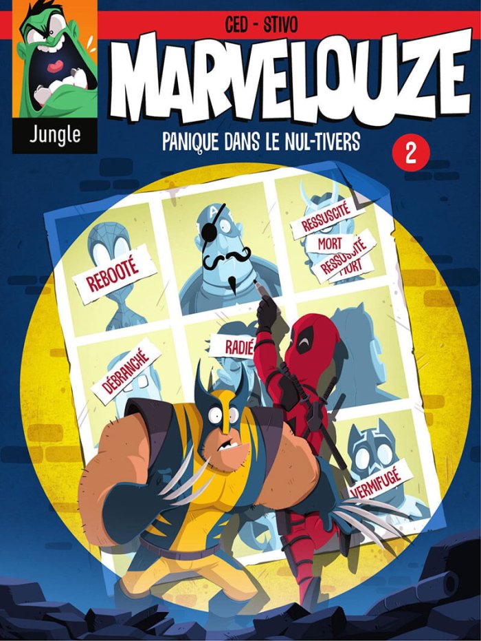 Marvelouze T. 2 : Panique dans le nul-tivers - Par Ced & Stivo - Ed. Jungle