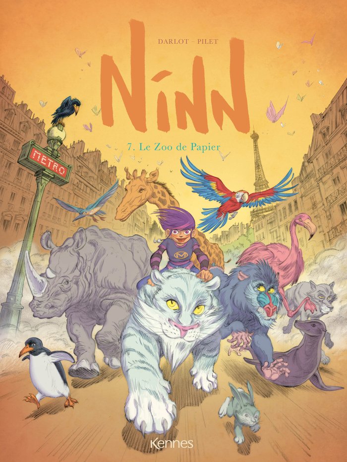 Ninn, T. 7 – Par Jean-Michel Darlot et Johan Pilet – Editions Kennes