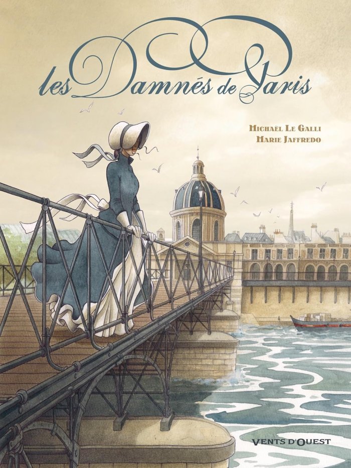 Les Damnés de Paris - Par Marie Jaffredo et Michael Le Galli - Vents d'Ouest