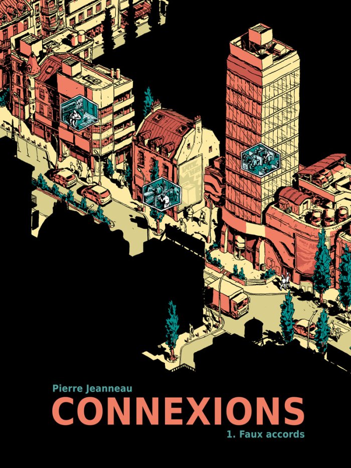 Connexions T. 1 : Faux accords - Par Pierre Jeanneau - Tanibis