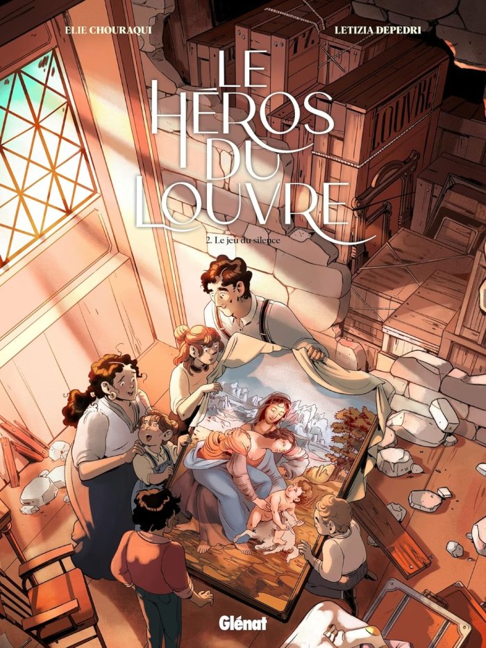 Le Héros du Louvre T. 2 : Le Jeu du silence – Par Elie Chouraqui & Letizia Depedri – Ed. Glénat