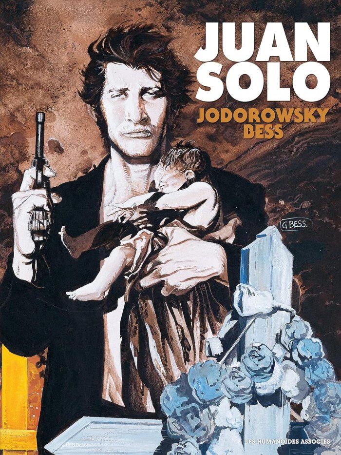 Intégrale Juan Solo - Bess et Jodorowsky - Humanoïdes Associés