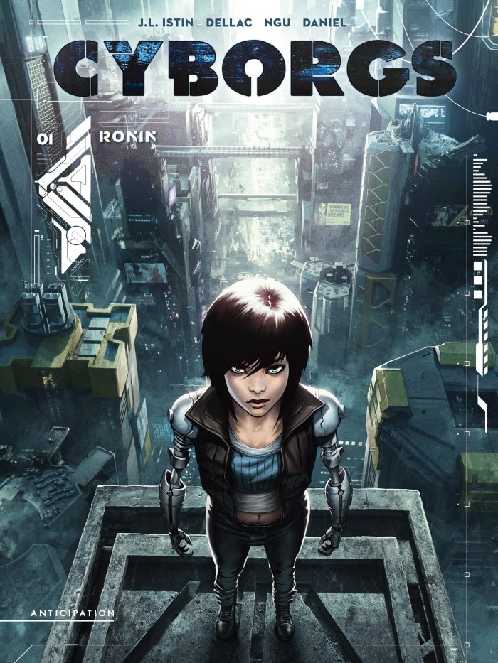 Cyborgs T. 1, Ronin - Par Jean-Luc Istin & Kael Ngu - Ed. Soleil