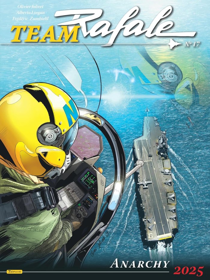 Team Rafale T.17 : Anarchy 2025 Par Frédéric Zumbiehl & Alberto Lingua – Zéphyr-Dupuis