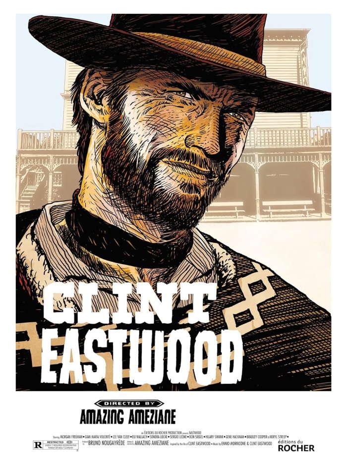 Clint Eastwood… par Clint Eastwood (et Amazing Améziane)