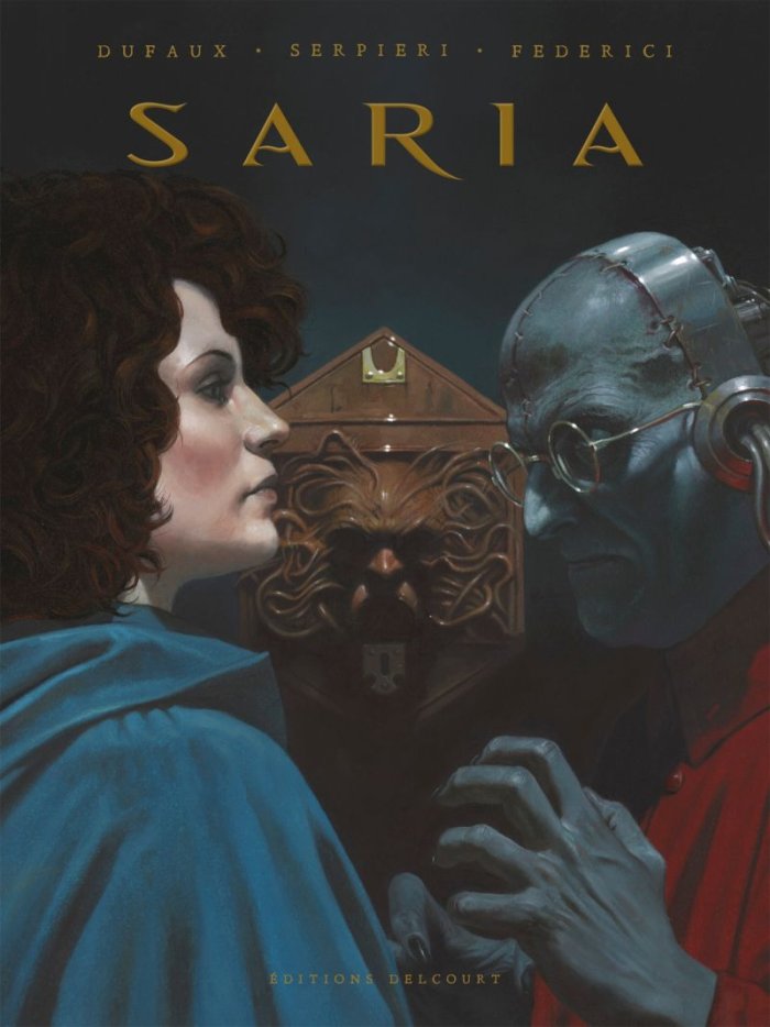 Saria (intégrale) - Par Dufaux, Federici & Serpieri - Delcourt