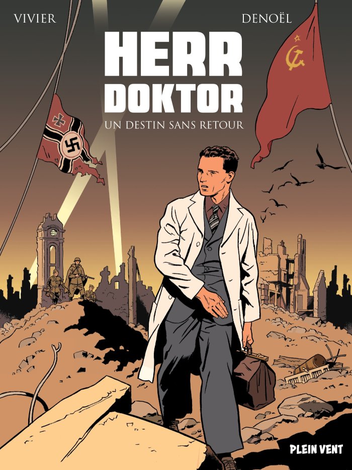 Herr Doktor T. 1 : la peste et le choléra – Par Jean-François Vivier & Denoël – Ed. Plein Vent