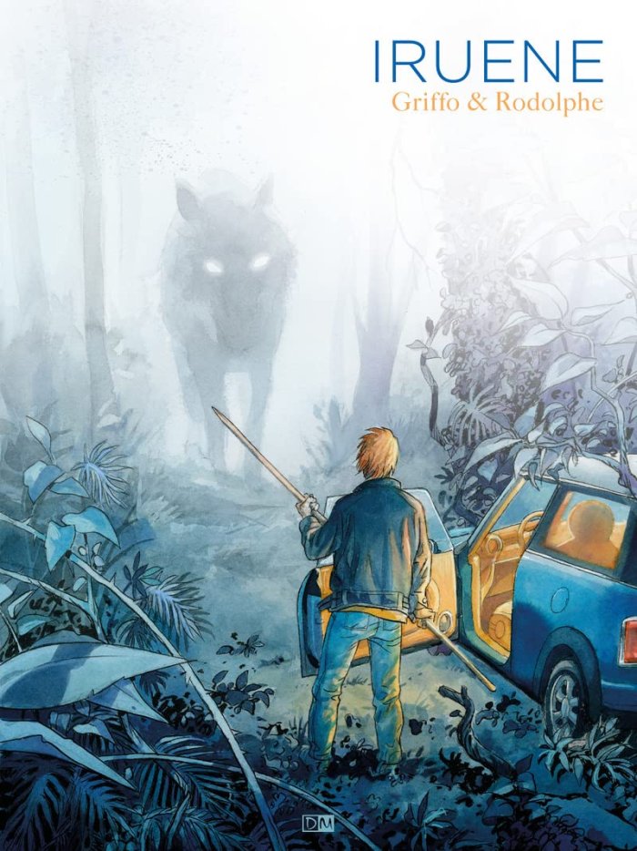Iruene – Par Rodolphe et Griffo – Ed. Daniel Maghen