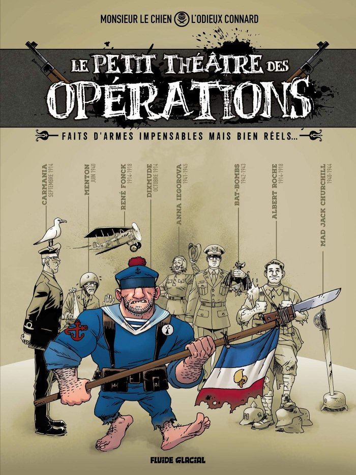 Le Petit théâtre des opérations T. 1 - par Monsieur le chien et Julien Hervieux - Fluide glacial