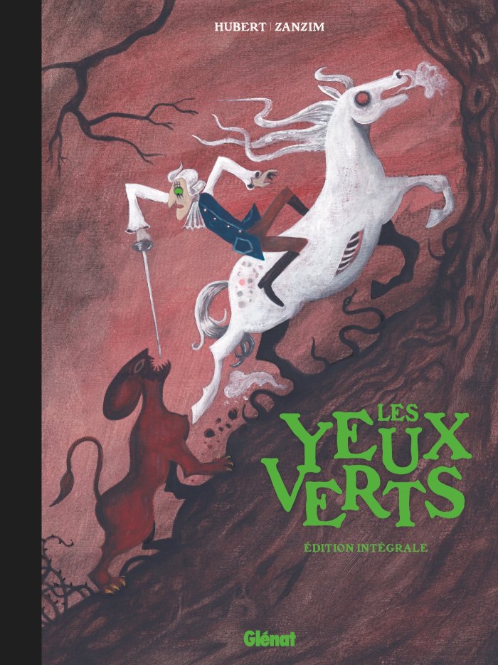 Les Yeux Verts : l'indispensable intégrale de la série oubliée d'Hubert et Zanzim