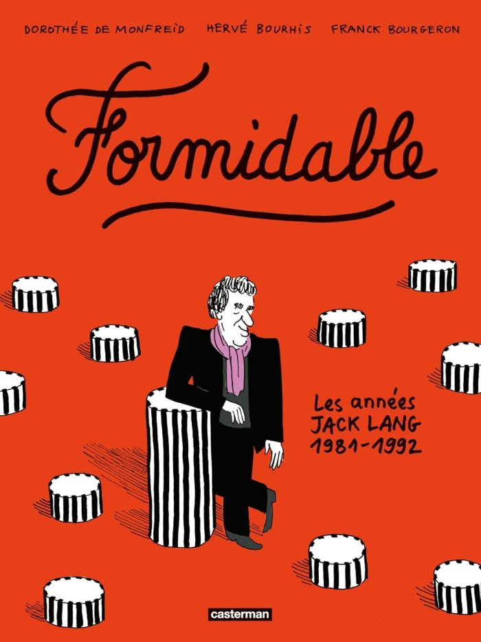 « Formidable : les années Jack Lang (1981-1992) » : chronique énamourée d'une gauche révolue