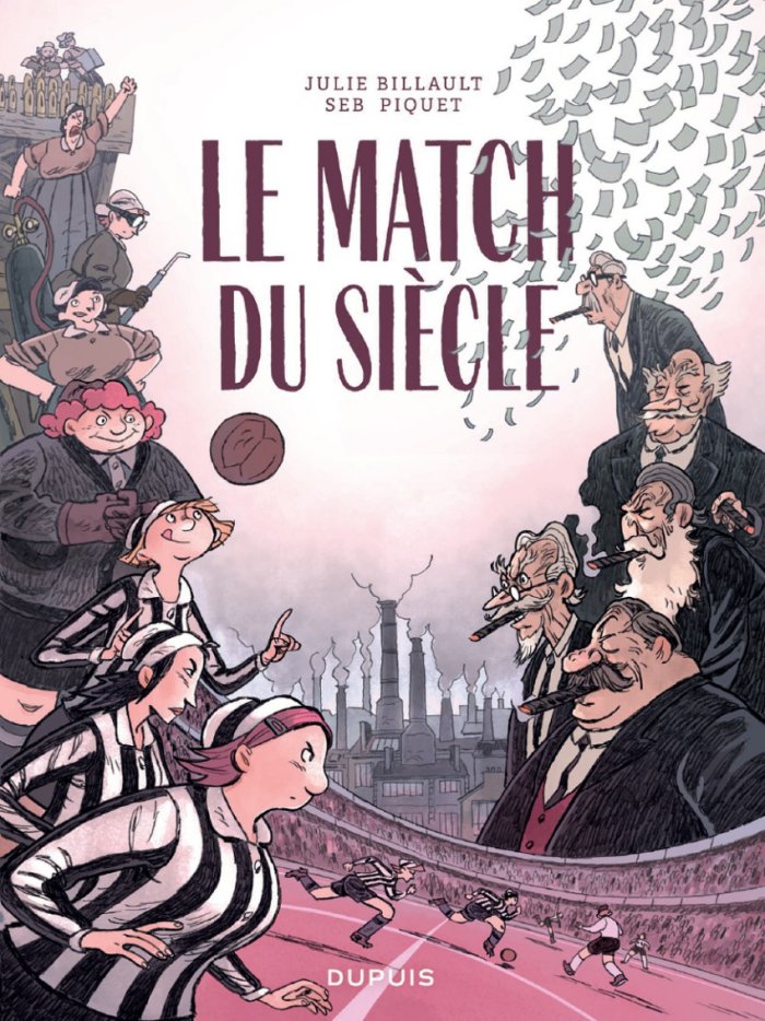 Le Match du siècle : Aux racines de la reconnaissance inachevée du football féminin