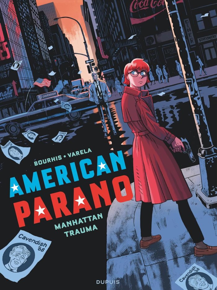 American Parano T. 3, Manhattan Trauma – Par Bourhis & Varela – Ed. Dupuis