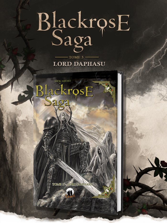 Le tome 3 de Blackrose Saga !