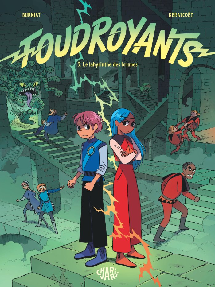 Foudroyants T. 3 : perdu dans un labyrinthe de questions