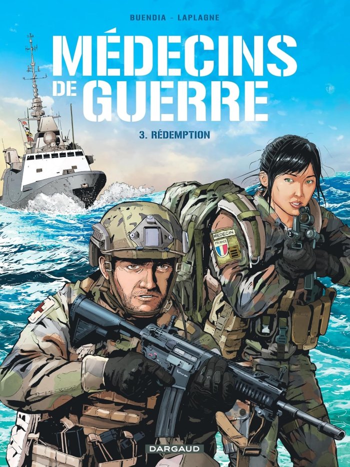 Médecins de Guerre T. 3, Rédemption - Par Patrice Buendia & Gilles Laplagne