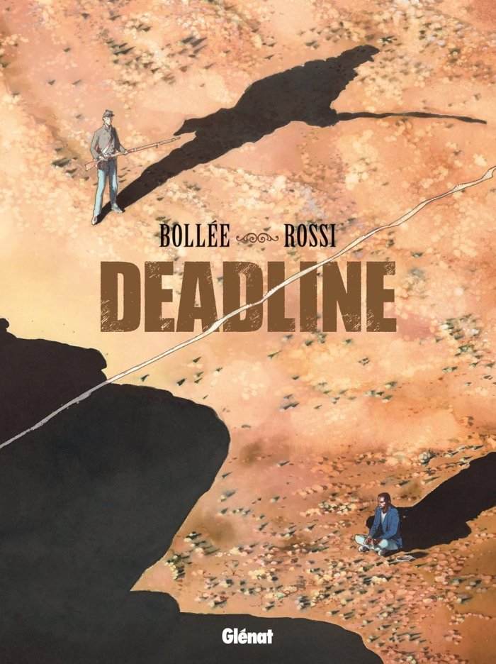 Deadline - Un western brillantissime signé Laurent-Frédéric Bollée et Christian Rossi
