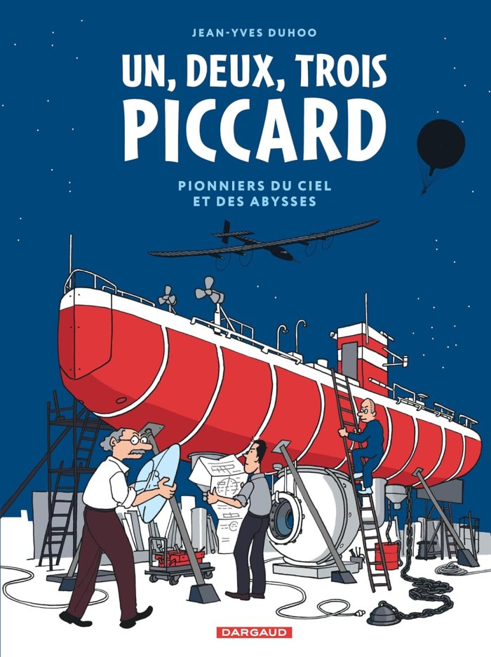 1, 2, 3 Piccard : l'épopée d'une famille qui a révolutionné l'histoire des sciences