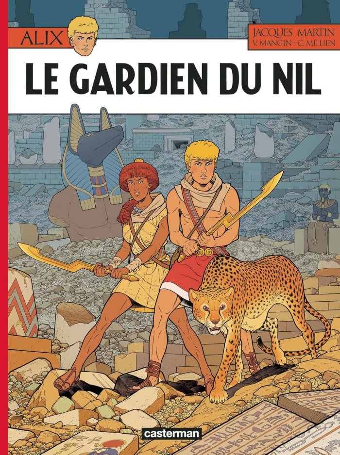 Alix T.43 : Le Gardien Du Nil - Par Valérie Mangin & Chrys Millien, d'après Jacques Martin – Ed. Casterman
