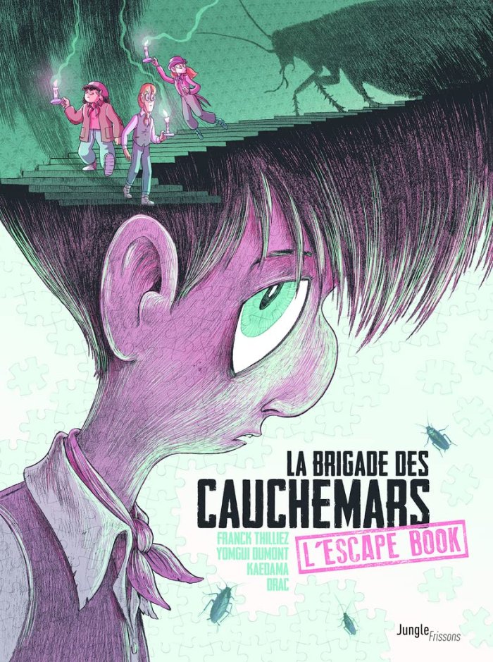 La Brigade des cauchemars : un escape book inédit pour marcher dans les pas d'un véritable enquêteur !