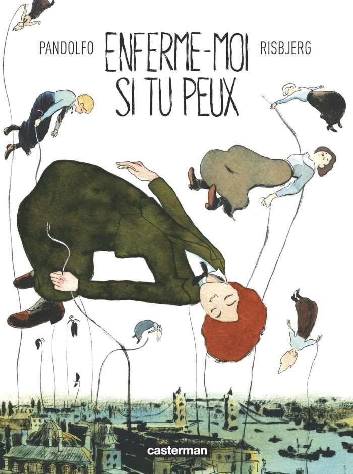 Enferme-moi si tu peux - Par Pandolfo & Risbjerg - Casterman