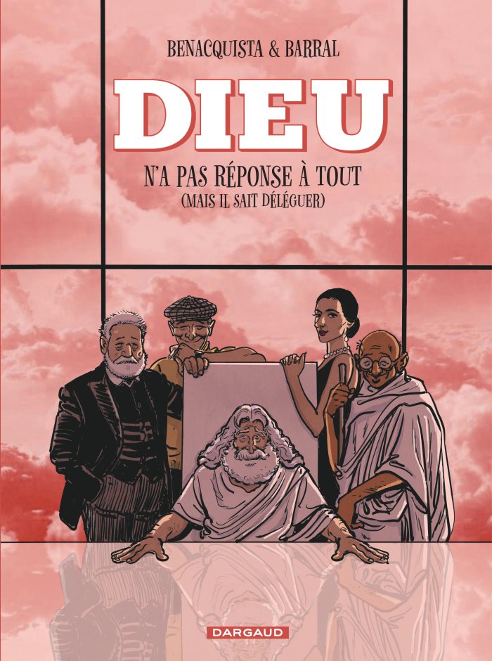 Dieu n'a pas réponse à tout T. 3 - Par Benacquista et Barral - Dargaud