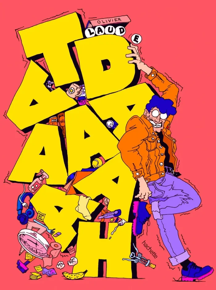 TDAAAAAAH : Une BD pleine d'autodérision