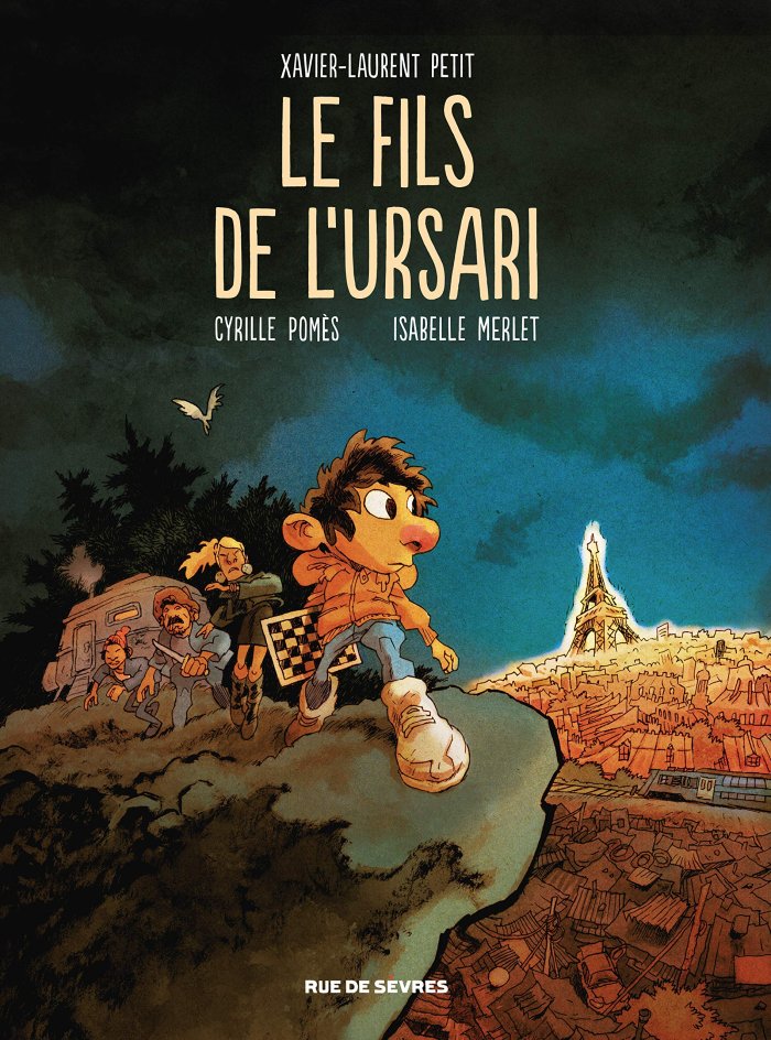 Le Fils de l'Ursari – Par Cyrille Pomès d'après Xavier-Laurent Petit – Rue de Sèvres