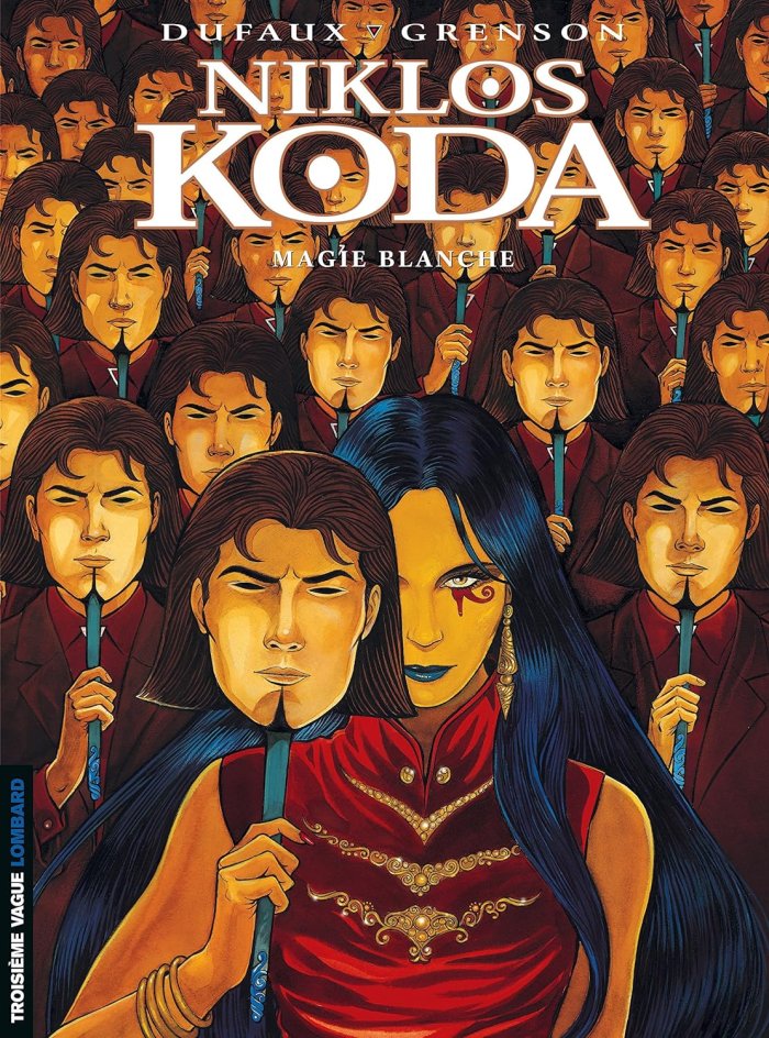 Niklos Koda - T7 : Magie Blanche - Par Jean Dufaux & Olivier Grenson - Le Lombard