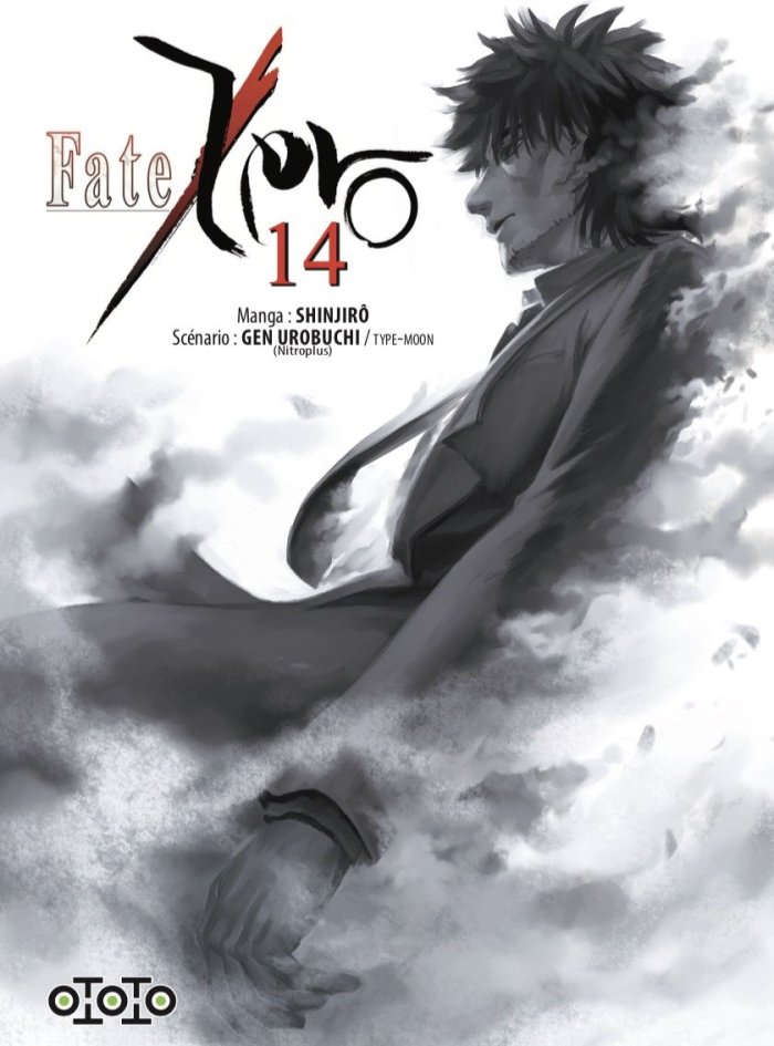 Fate/Zero T13 & T14 - Par Shinjirô & Gen Urobuchi - Ototo