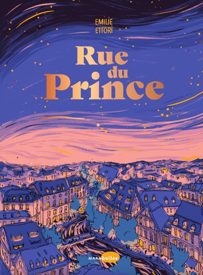 Rue du Prince - Par Emilie Ettori - Ed. MARAbulles