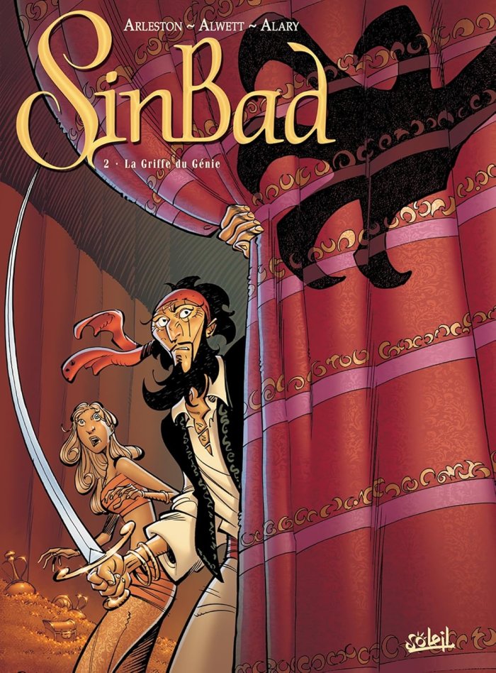 Sinbad, T2 : la griffe du génie - Par Arleston, Alwett & Alary - Soleil