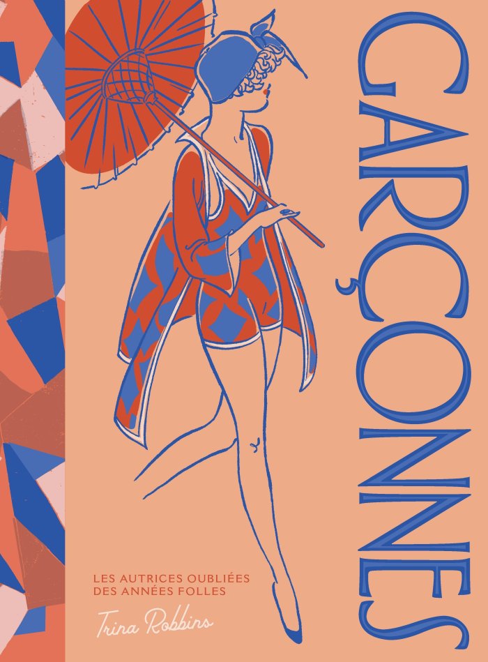 Garçonnes - Par Trina Robbins - Ed. Bliss