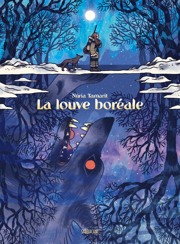 La Louve boréale - Par Nuria Tamarit - Sarbacane