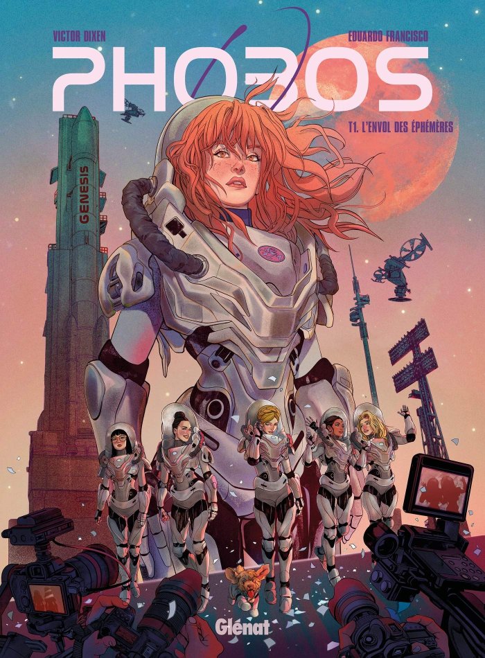 Phobos T. 1 : L'Envol des éphémères - Par Victor Dixen et Eduardo Francisco - Ed. Glénat