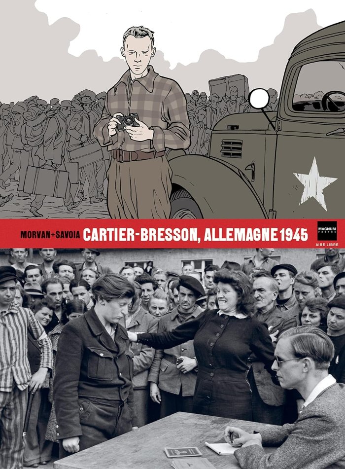 Cartier-Bresson, Allemagne 1945 - Par Morvan & Savoia - Dupuis/Magnum